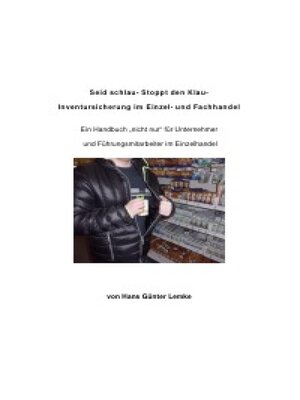 cover image of Seid schlau- Stoppt den Klau- Inventursicherung im Einzel- und Fachhandel
